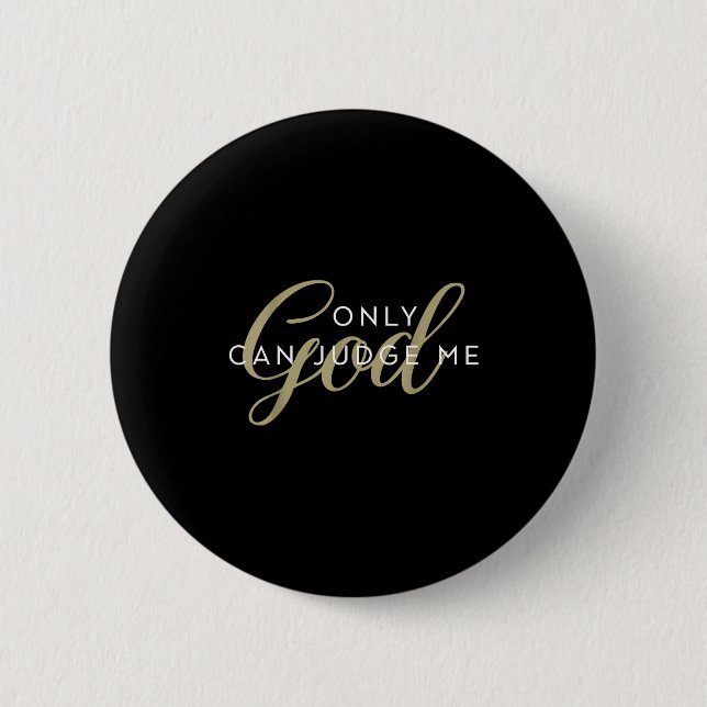 Badge Rond 5 Cm Christian Religious Men And Women Only God Can Jud (Devant)