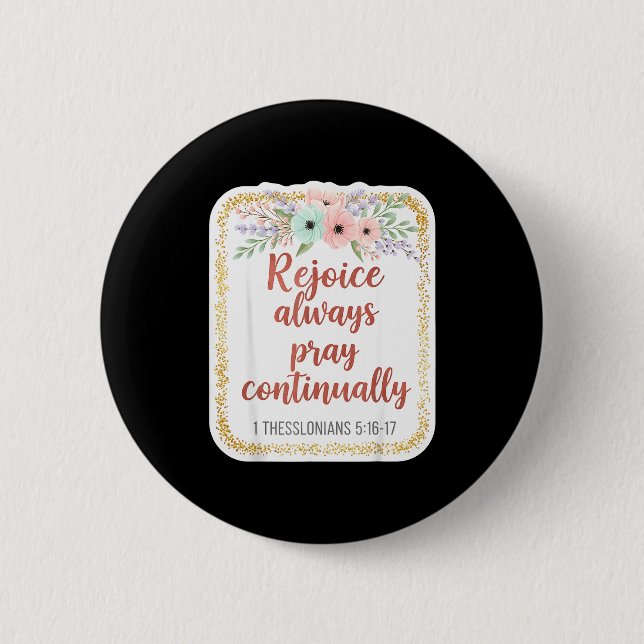Badge Rond 5 Cm Christian Woman Bible Verse Rejoice Always Pray Co (Devant)