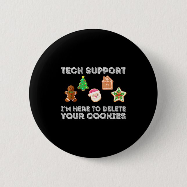 Badge Rond 5 Cm Christmas 2025 Tech Suprt Here To Delete Cookies X (Devant)