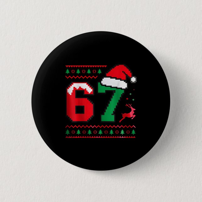 Badge Rond 5 Cm Christmas 67 Ugly Sweater Number 67 Design  (Devant)