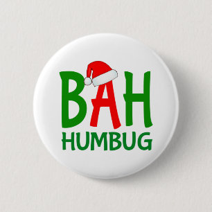 Badge Rond 5 Cm Christmas bah humbug ebenezer scrooge Design