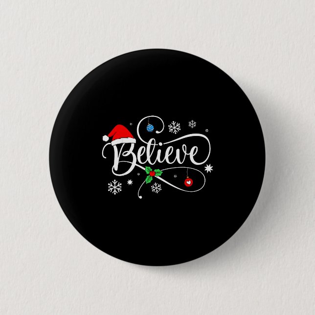 Badge Rond 5 Cm Christmas Believe Santa Claus Believe Christmas  (Devant)