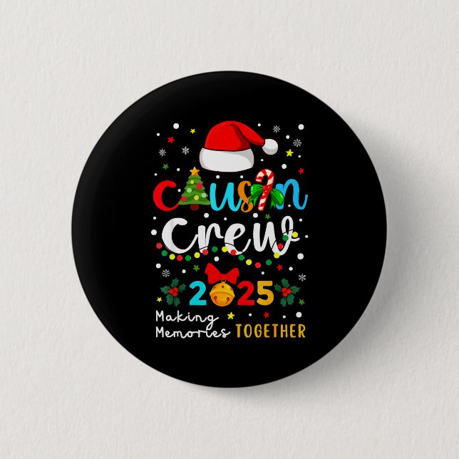 Badge Rond 5 Cm Christmas Cousin Crew 2025 Santa Kids Men Women Fa (Devant)