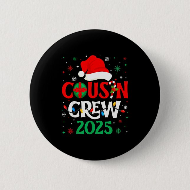 Badge Rond 5 Cm Christmas Cousin Crew 2025 Xmas Funny Matching Fam (Devant)