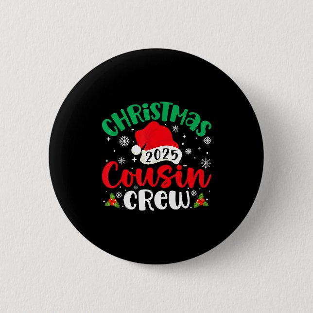 Badge Rond 5 Cm Christmas Cousin Crew 2025 Xmas Santa Hat Matching (Devant)