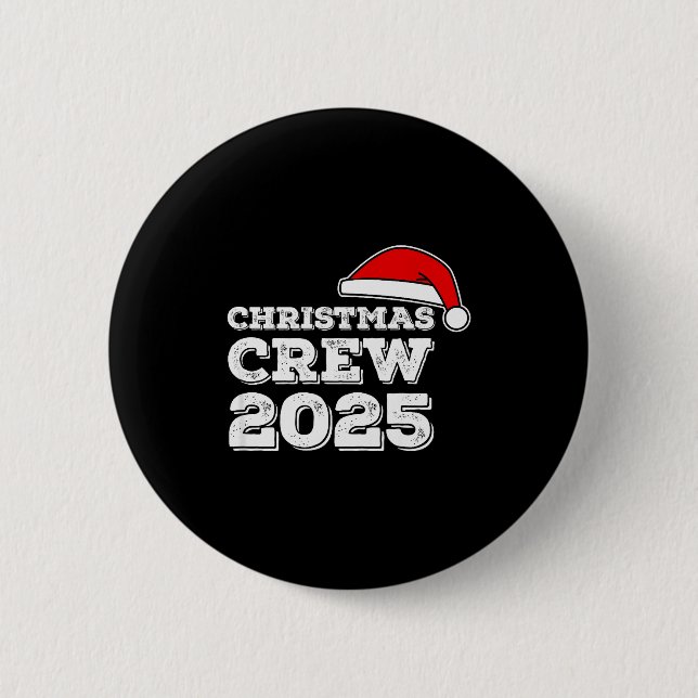Badge Rond 5 Cm Christmas Crew 2025 Shirt Matching Family Christma (Devant)