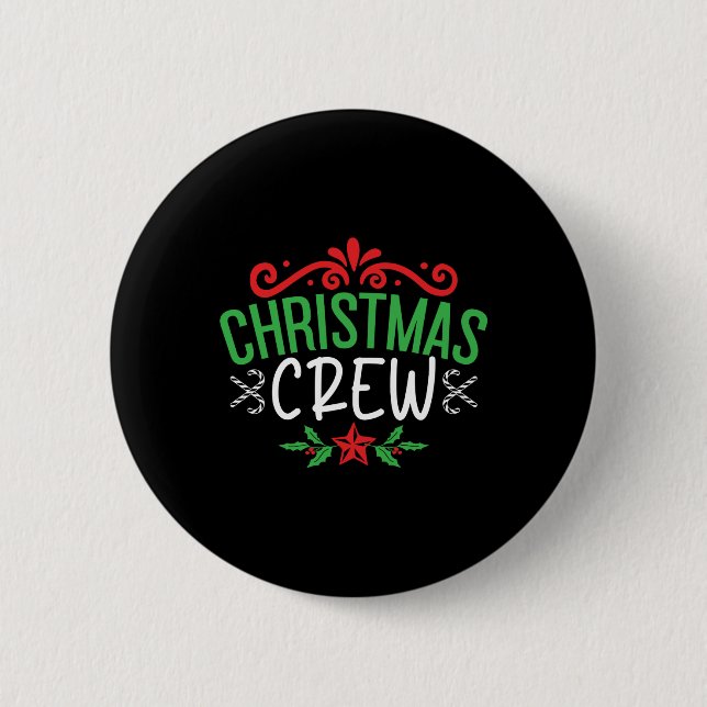 Badge Rond 5 Cm Christmas Crew Family T Shirt  (Devant)
