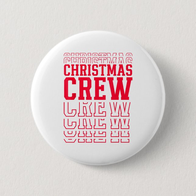 Badge Rond 5 Cm Christmas Crew Red Layered Text Family Santa Xmas  (Devant)