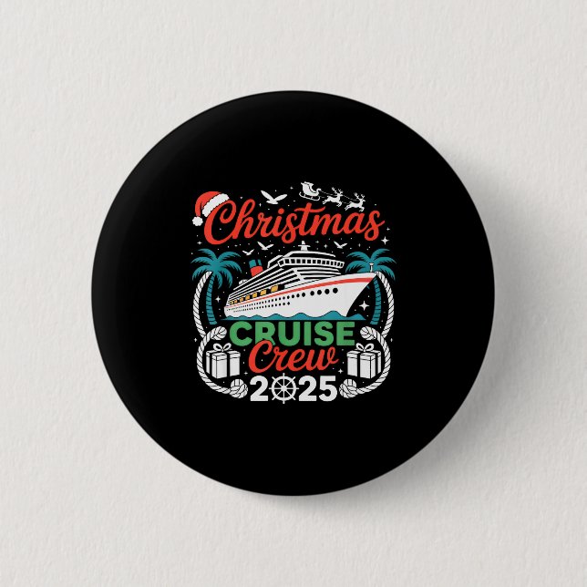 Badge Rond 5 Cm Christmas Cruise Crew 2025 Matching  (Devant)