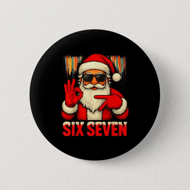Badge Rond 5 Cm Christmas Funny Six Seven 6 7 Meme Santa Men Boys  (Devant)