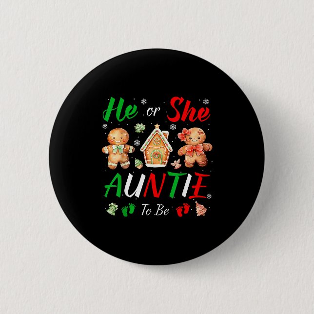 Badge Rond 5 Cm Christmas Gingerbread Gender Reveal He Or She Aunt (Devant)