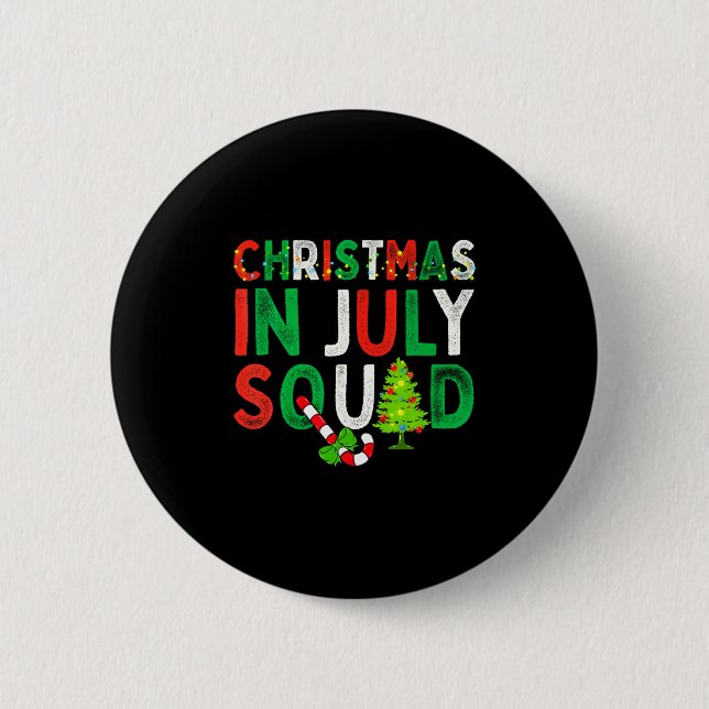 Badge Rond 5 Cm Christmas In July Squad Funny Xmas Men Women Kids  (Devant)