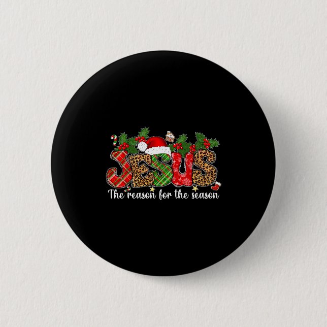 Badge Rond 5 Cm Christmas Jesus Reason Season Xmas Christian Men W (Devant)