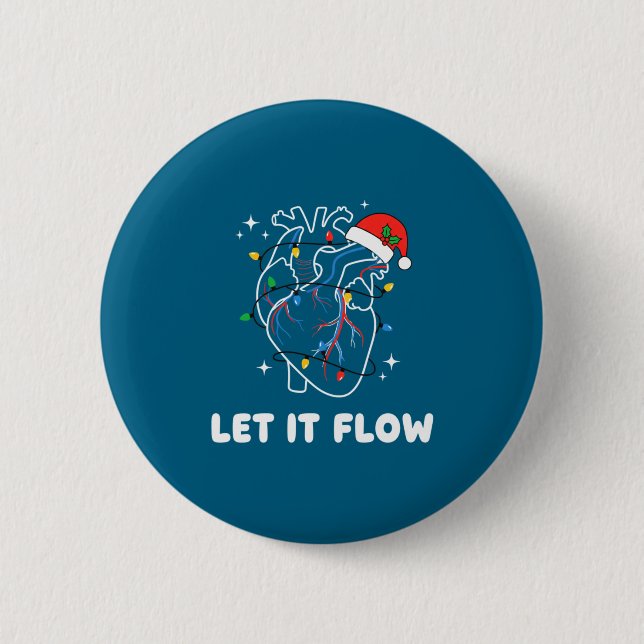Badge Rond 5 Cm Christmas Let It Flow Cardiac Heart Funny Nurse Ho (Devant)