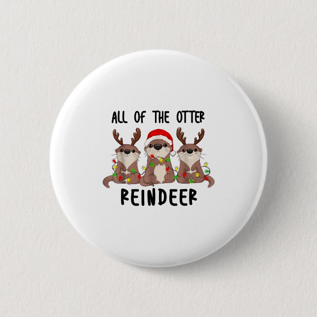 Badge Rond 5 Cm Christmas Otters Cute All Of The Otter Reindeer  (Devant)
