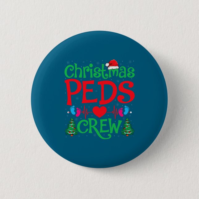 Badge Rond 5 Cm Christmas Peds Crew Santa Hat Xmas Tree Pediatric  (Devant)