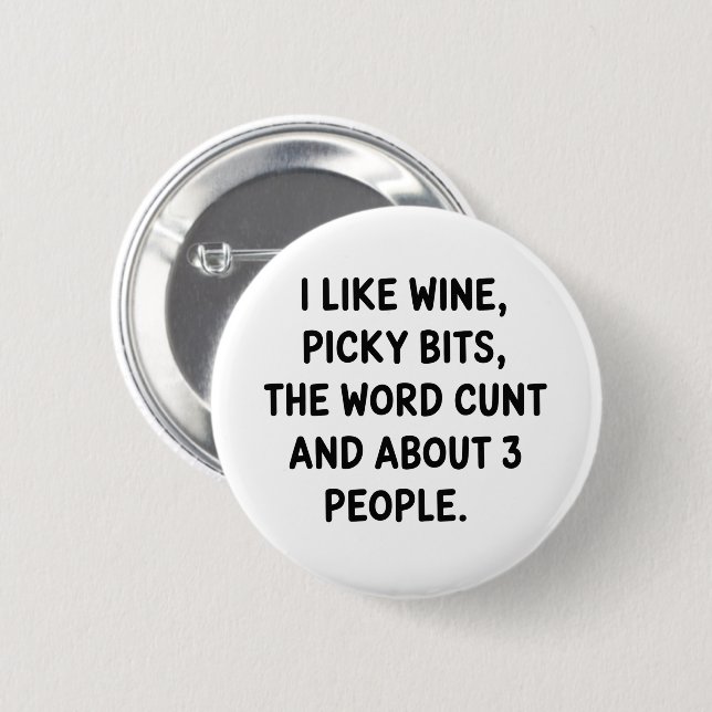 Badge Rond 5 Cm Christmas Quote I Like Wine Rude Festive Sarcastic (Devant & derrière)