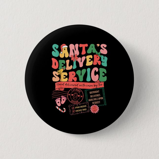 Badge Rond 5 Cm Christmas Santa's Delivery Service L&amp;d Labor D (Devant)