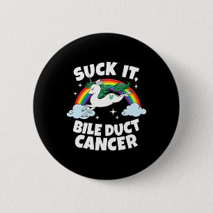 Badge Rond 5 Cm Chuck It Bile Duct Cancer Fun Citation Unicorn Arc