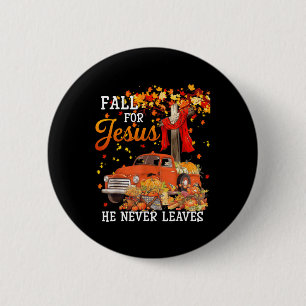 Badge Rond 5 Cm Chute Pour Jésus Il Ne Croix Jamais Feuilles Jésus