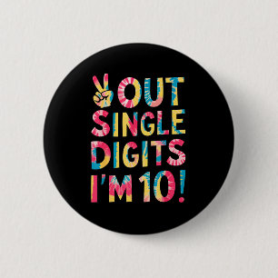 Badge Rond 5 Cm Ciao les chiffres simples J'ai 10 ans 10e annivers