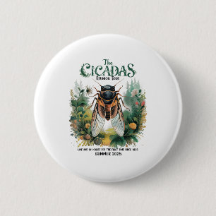 Badge Rond 5 Cm Cicada Brood Xiv Tour de réunion d'été depuis 1603