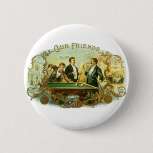 Badge Rond 5 Cm Cigar vintage Étiquette Art, Club Friends Billard