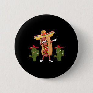 Badge Rond 5 Cm Cinco De Mayo Chemise Hot Chien Cactus Danser