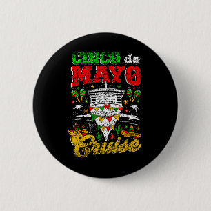 Badge Rond 5 Cm Cinco De Mayo Cruise Mexique Mexicaine Fiesta Cinc