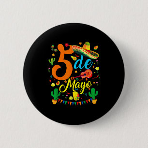 Badge Rond 5 Cm Cinco de mayo fête mexicaine drôle party 5 mai