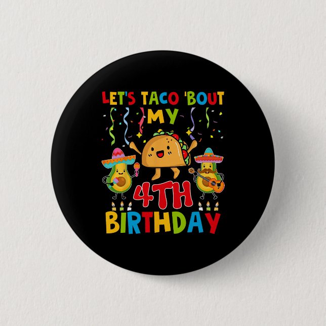 Badge Rond 5 Cm Cinco De Mayo Parlons Taco De Mon 4e Anniversaire  (Devant)