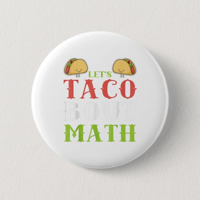 Badge Rond 5 Cm Cinco De Mayo Shirt Math Teacher Math Team Club Ta (Devant)