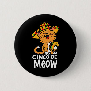 Badge Rond 5 Cm Cinco De Meow Mignon Cinco De Mayo Sombrero Taco C