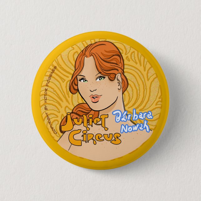 Badge Rond 5 Cm Cirque de Juliet - Barbara Nowak (Devant)