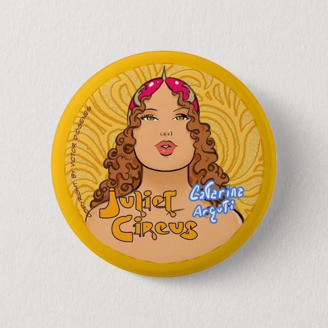 Badge Rond 5 Cm Cirque de Juliet - Catarina Arguti (Devant)
