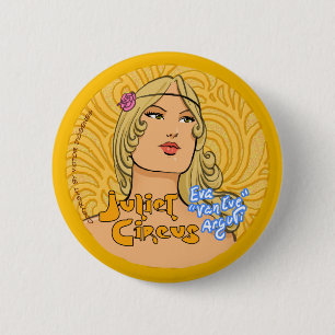 Badge Rond 5 Cm Cirque de Juliet - Eva Van Ève Arguti