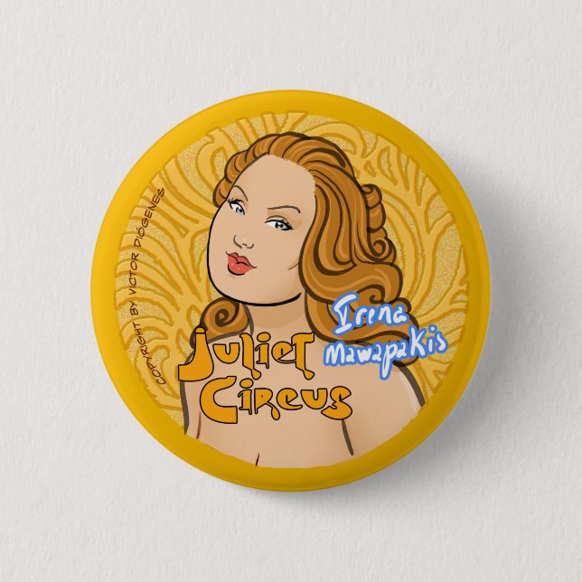 Badge Rond 5 Cm Cirque de Juliet - Irena Mawapakis (Devant)