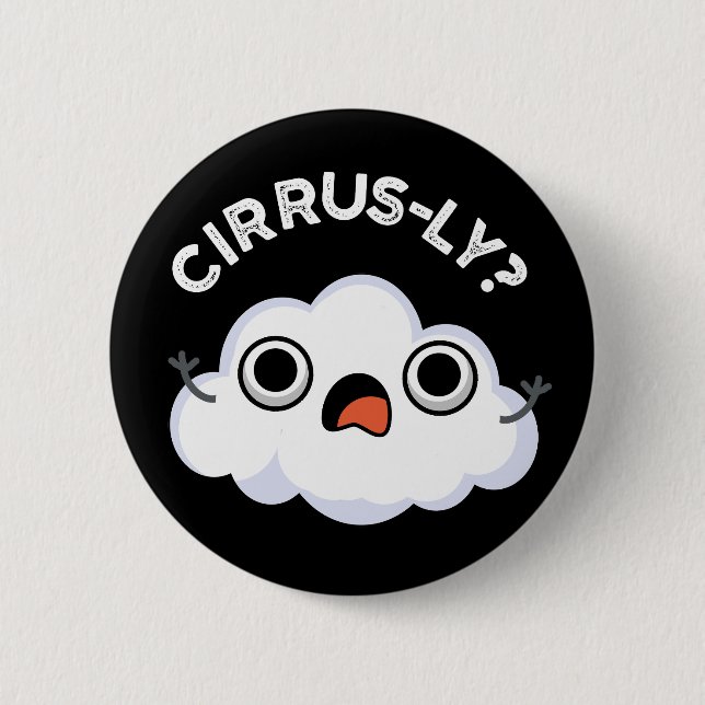 Badge Rond 5 Cm Cirrus Météo Cirrus Nuage Pun Dark BG (Devant)