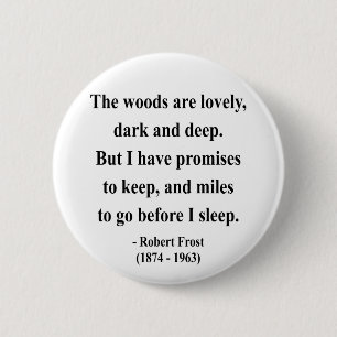 Badge Rond 5 Cm Citation 2a de Robert Frost