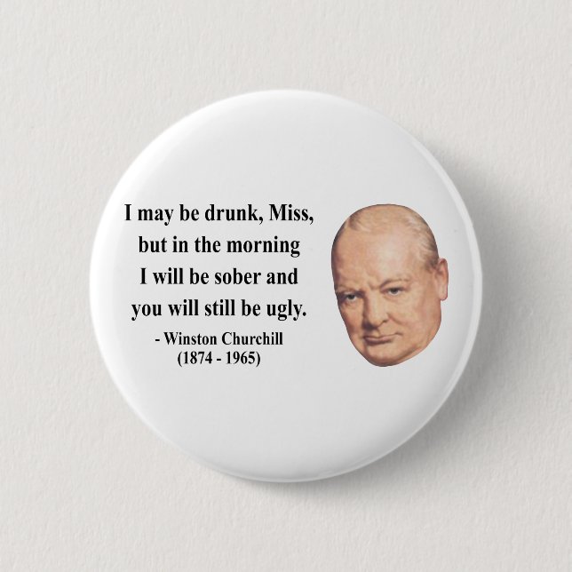 Badge Rond 5 Cm Citation 2b de Winston Churchill (Devant)