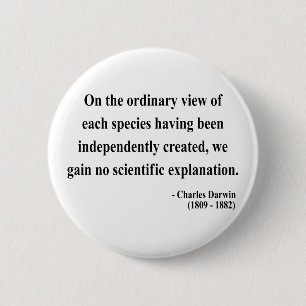 Badge Rond 5 Cm Citation 3a de Charles Darwin