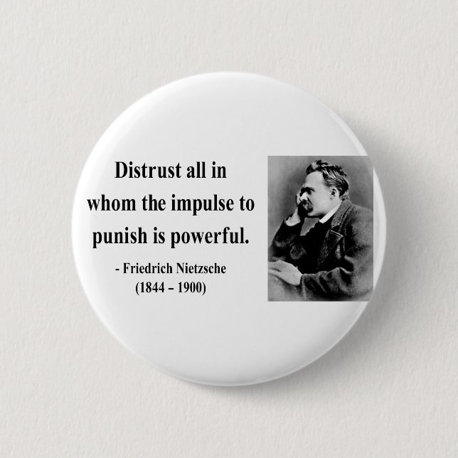 Badge Rond 5 Cm Citation 8b de Nietzsche (Devant)