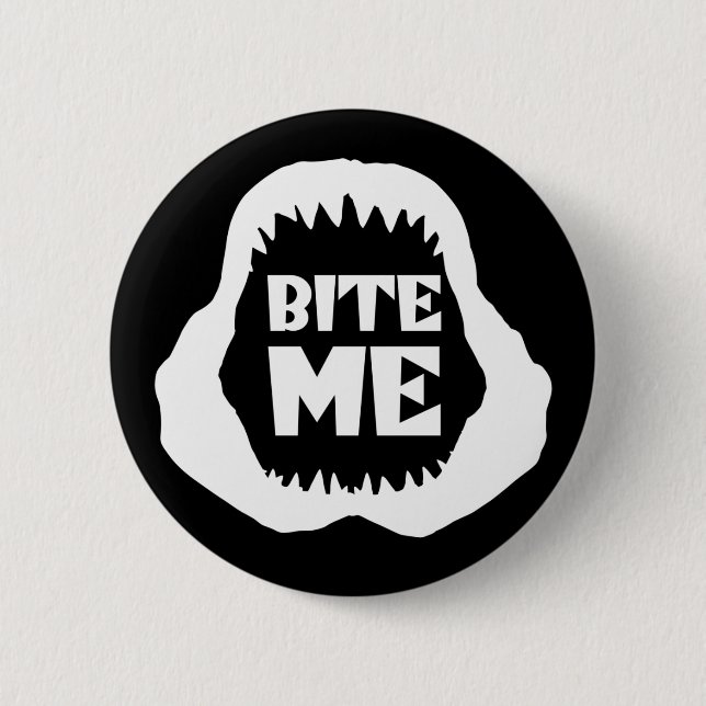 Badge Rond 5 Cm Citation Bite me - Requin Jaws (Devant)