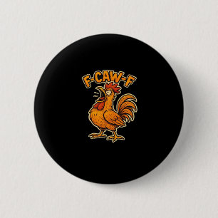 Badge Rond 5 Cm Citation Classique F Drôle F