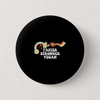 Badge Rond 5 Cm Citation cool groovy plus rapide plus forte art ve