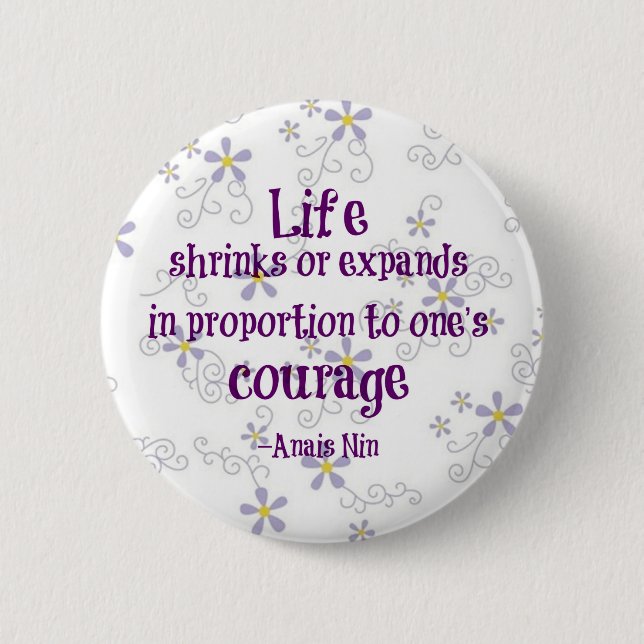 Badge Rond 5 Cm Citation Courage Nin (Devant)