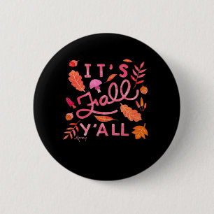 Badge Rond 5 Cm Citation d’automne à la main avec Le
