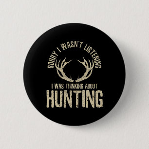 Badge Rond 5 Cm Citation De Chasse Amusante Dit Deer Venison Elk H