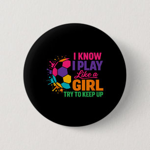 Badge Rond 5 Cm Citation de foot drôle Je sais que je joue comme u
