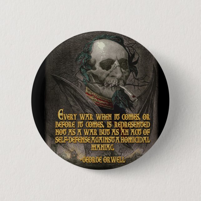 Badge Rond 5 Cm Citation de George Orwell sur la propagande de (Devant)